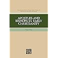 Apostles And Bishops In Early Christianity (Hugh Nibley Works)