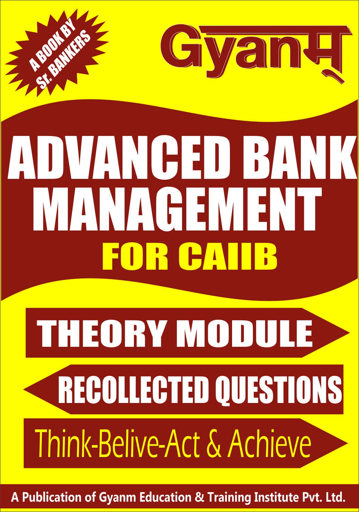 CAIIB-ADVANCED BANK MANAGEMENT (DESCRIPTIVE)