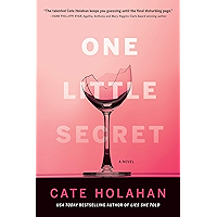 One Little Secret: A Novel