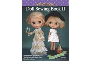 LittleAmelie Doll Sewing Book II: Total of 10 doll clothes patterns with instruction photos step by step. or Tiny Ball joint dolls and Fashion dolls