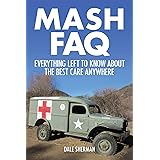 MASH FAQ: Everything Left to Know About the Best Care Anywhere