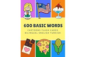 600 Basic Words Cartoons Flash Cards Bilingual English Turkish: Easy learning baby first book with card games like ABC alphab
