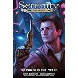 Serenity: No Power in the 'Verse (Serenity: Firefly Class 03-K64)
