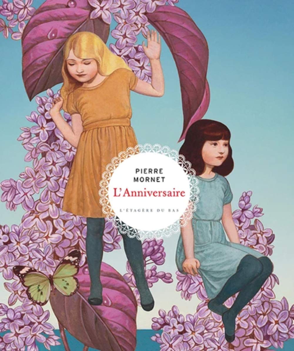 L Anniversaire Mornet Pierre Amazon Com Books