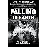 Falling to Earth: An Apollo 15 Astronaut's Journey to the Moon