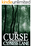 The Curse of The House On Cypress Lane: Black Water- Book 1