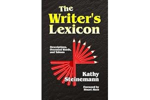 The Writer's Lexicon: Descriptions, Overused Words, and Taboos