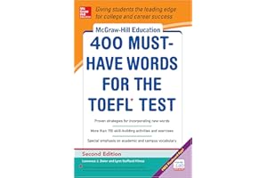 McGraw-Hill Education 400 Must-Have Words for the TOEFL, 2nd Edition