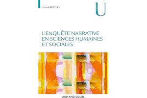 L'enquête narrative en sciences humaines et sociales (French Edition)
