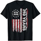 250 Years America Anniversary 250th Independence Day Freedom T-Shirt