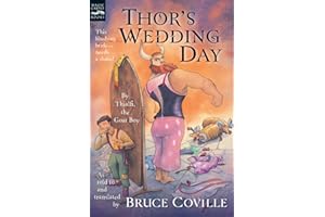 Thor's Wedding Day: By Thialfi, the goat boy, as told to and translated by Bruce Coville (Magic Carpet Books)