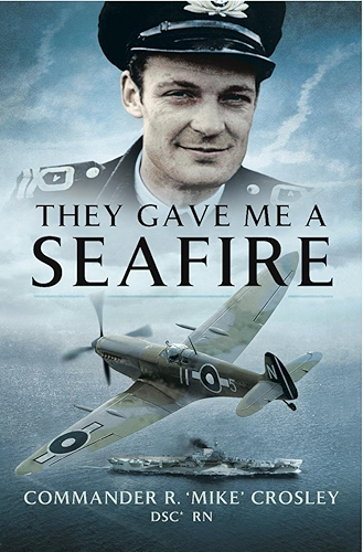 Download They Gave me a Seafire (English Edition) PDF