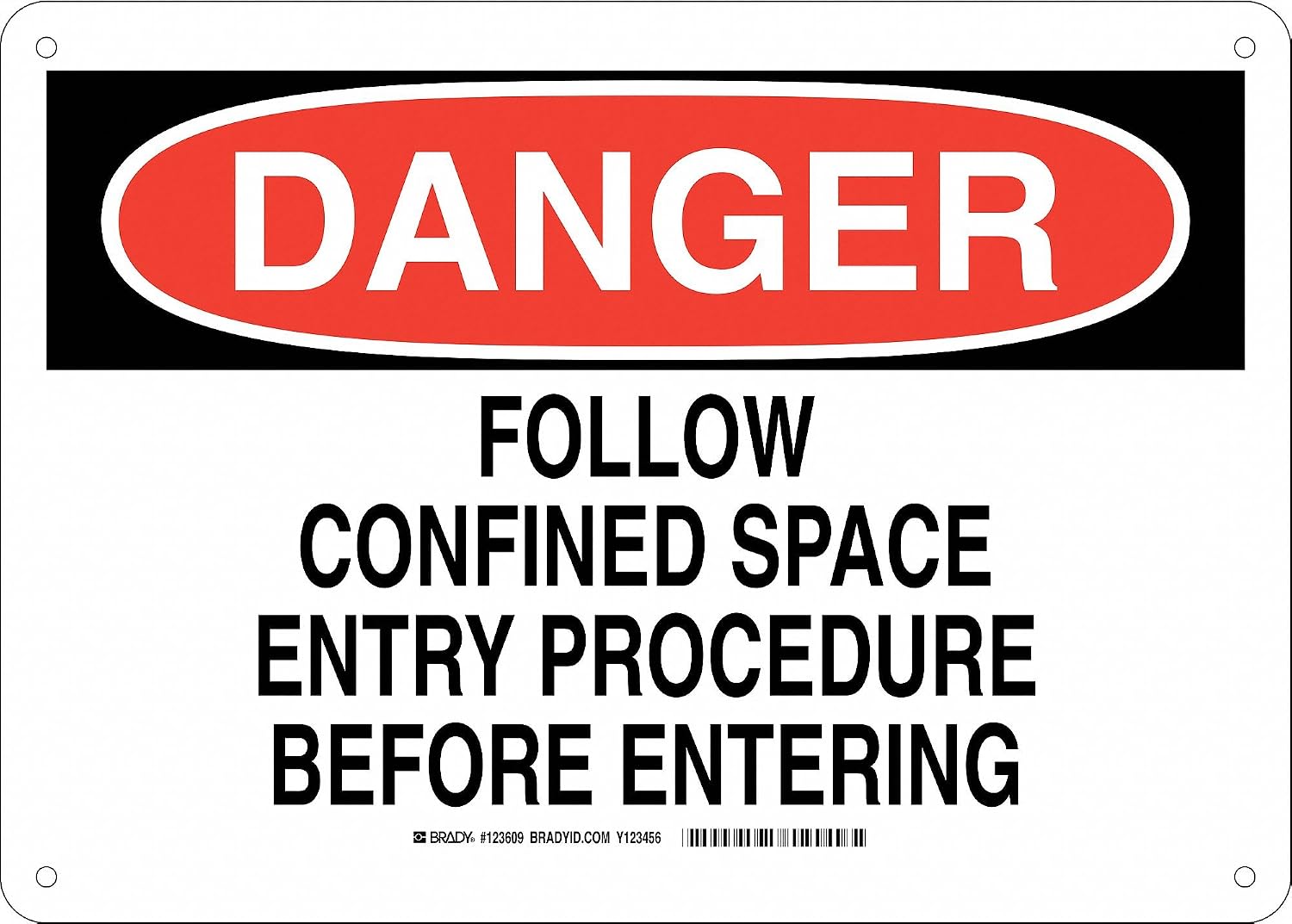 Congested Space Sign Occupational Health & Safety Products Brady 123609 Confined Space Sign ...