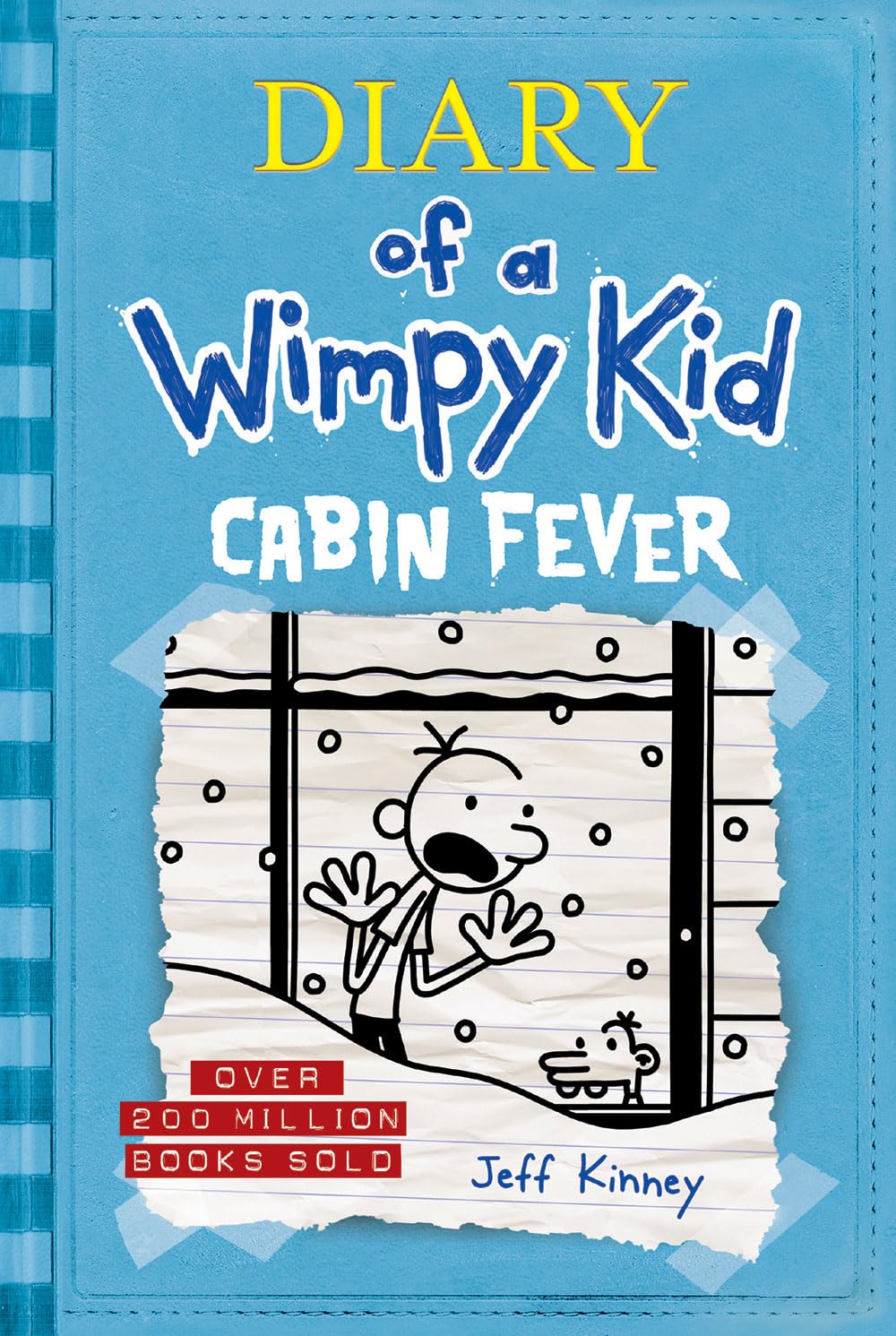 Cabin Fever (Diary of a Wimpy Kid #6) (Volume 6) Cabin Fever (Diary of a Wimpy Kid #6) (Volume 6) Cabin Fever (Diary of a Wimpy Kid #6) (Volume 6) Hardcover Audible Audiobook Kindle Paperback Mass Market Paperback Preloaded Digital Audio Player