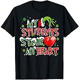 My Students Stole My Heart Christmas Xmas Teacher Pajamas T-Shirt