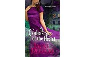 A Code of the Heart: Book Three in the Regency Suspense Series (The Code Breakers Series 3)