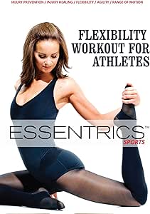 Essentrics Sports: Flexibility Workout for Athletes ...