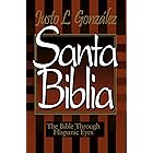Santa Biblia: The Bible Through Hispanic Eyes