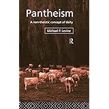 Pantheism: A Non-Theistic Concept of Deity