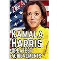 Kamala Harris Greatest Achievements: A Totally Blank Notebook for Hilarious Office Pranks, Political Gags, and Election Seaso