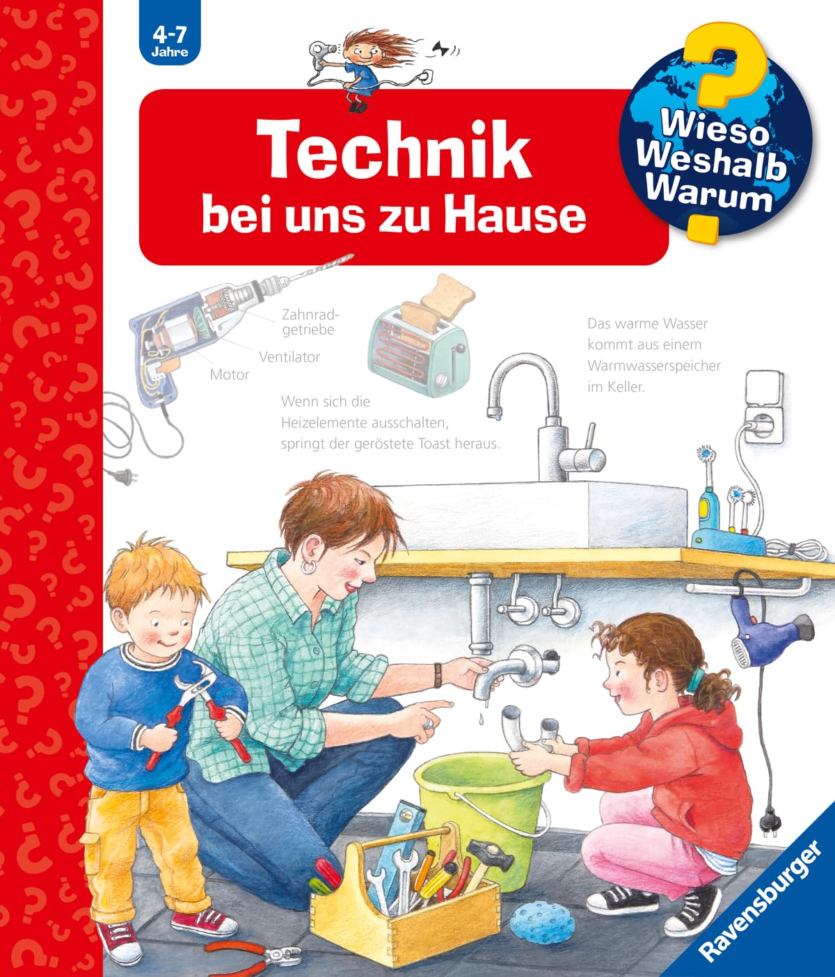 Wieso? Weshalb? Warum?, Band 24 - Technik bei uns zu Hause (Sachbuch ab 4 Jahre - mit Klappen) (Kernreihe, 24) Wieso? Weshalb? Warum?, Band 24 - Technik bei uns zu Hause (Sachbuch ab 4 Jahre - mit Klappen) (Kernreihe, 24) Spiral-bound