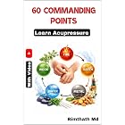 60 Commanding Points (holistic healing)