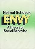 Envy a Theory of Social Behavior