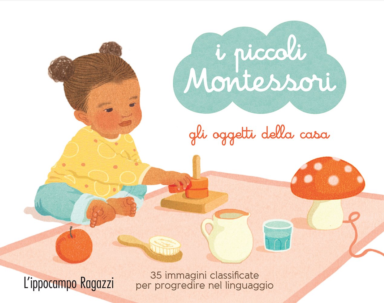 Gli Oggetti Della Casa I Piccoli Montessori Ediz A Colori Con 35 Carte Amazon It Charneau Adeline Fujisawa M Libri