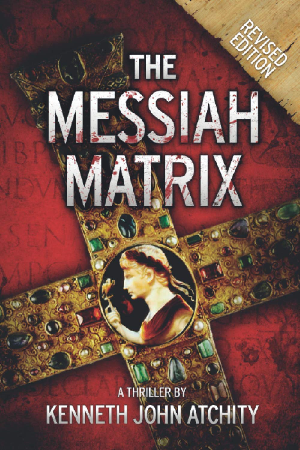 Amazon Com The Messiah Matrix 9780996368957 Atchity Kenneth John Books