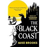 The Black Coast (The God-King Chronicles Book 1)