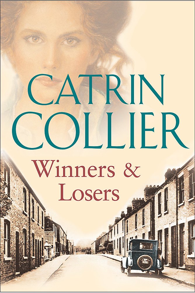 Winners Losers Collier Catrin 9780752853161 Amazon Com Books