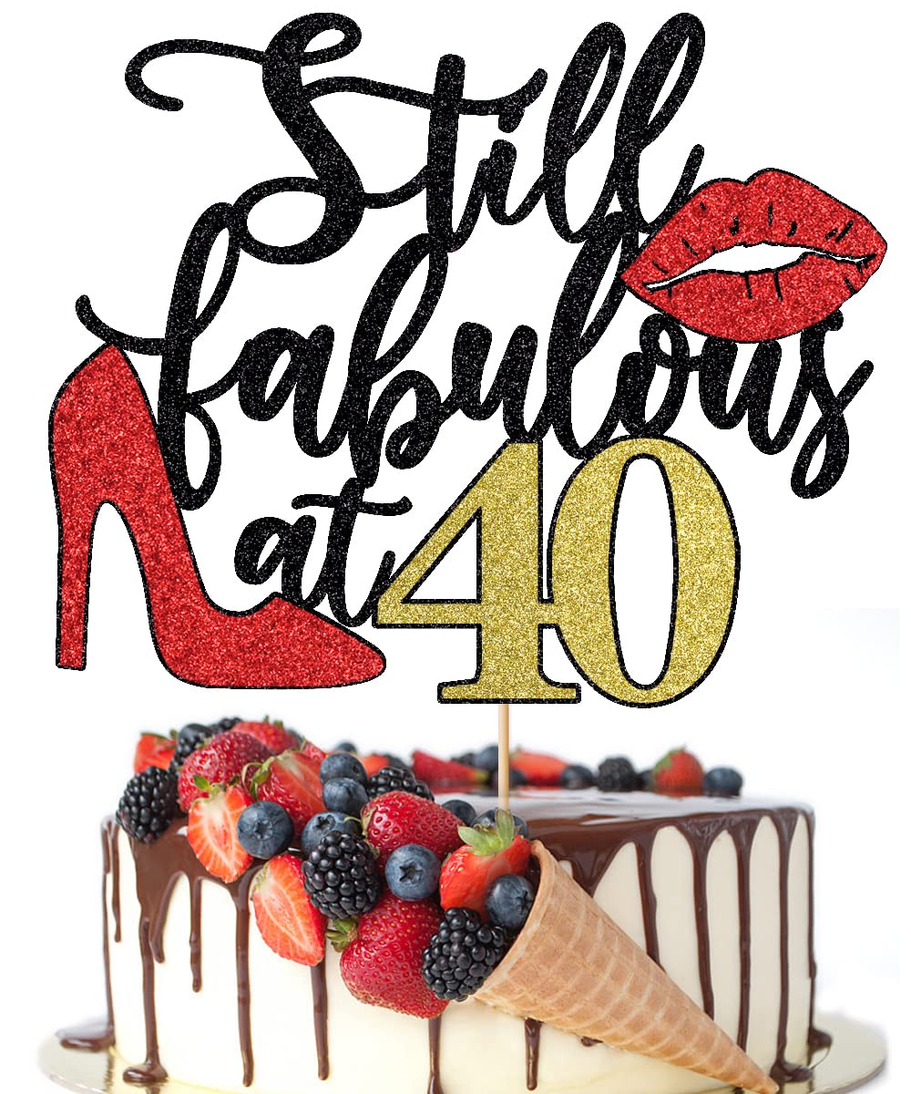 Crseniny Still Fabulous at 40 Cake Topper,Happy 40th Birthday Cake Topper,Queen High heels Big Red lips Cake Topper,Women 40th Birthday Party Cake Decorations