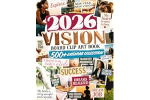 Vision Board Supplies & Clip Art 2026: 500+ Complete Collection of Pictures, Quotes, and Affirmations for Manifestation, Goal