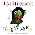 Jim Henson: The Works - The Art, the Magic, the Imagination