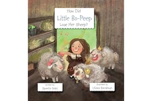 How Did Little Bo-Peep Lose Her Sheep?