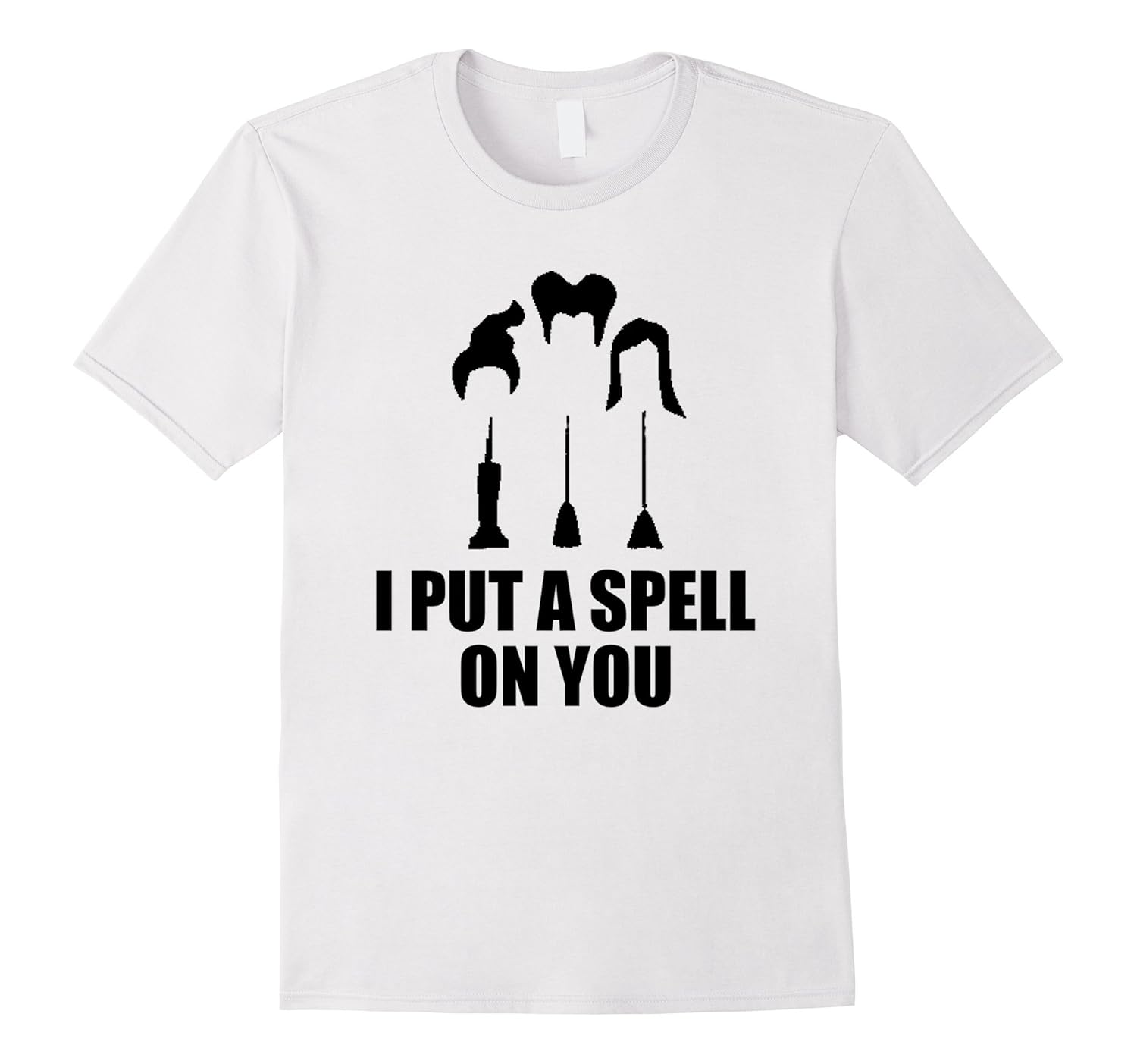 I Put A Spell On You T Shirt Funny Sayings T ShirtCL Colamaga