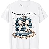 Pearls & Denim 2025 Outfit for Stylish Women T-Shirt