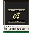 The Onion Book of Known Knowledge: A Definitive Encyclopaedia Of Existing Information