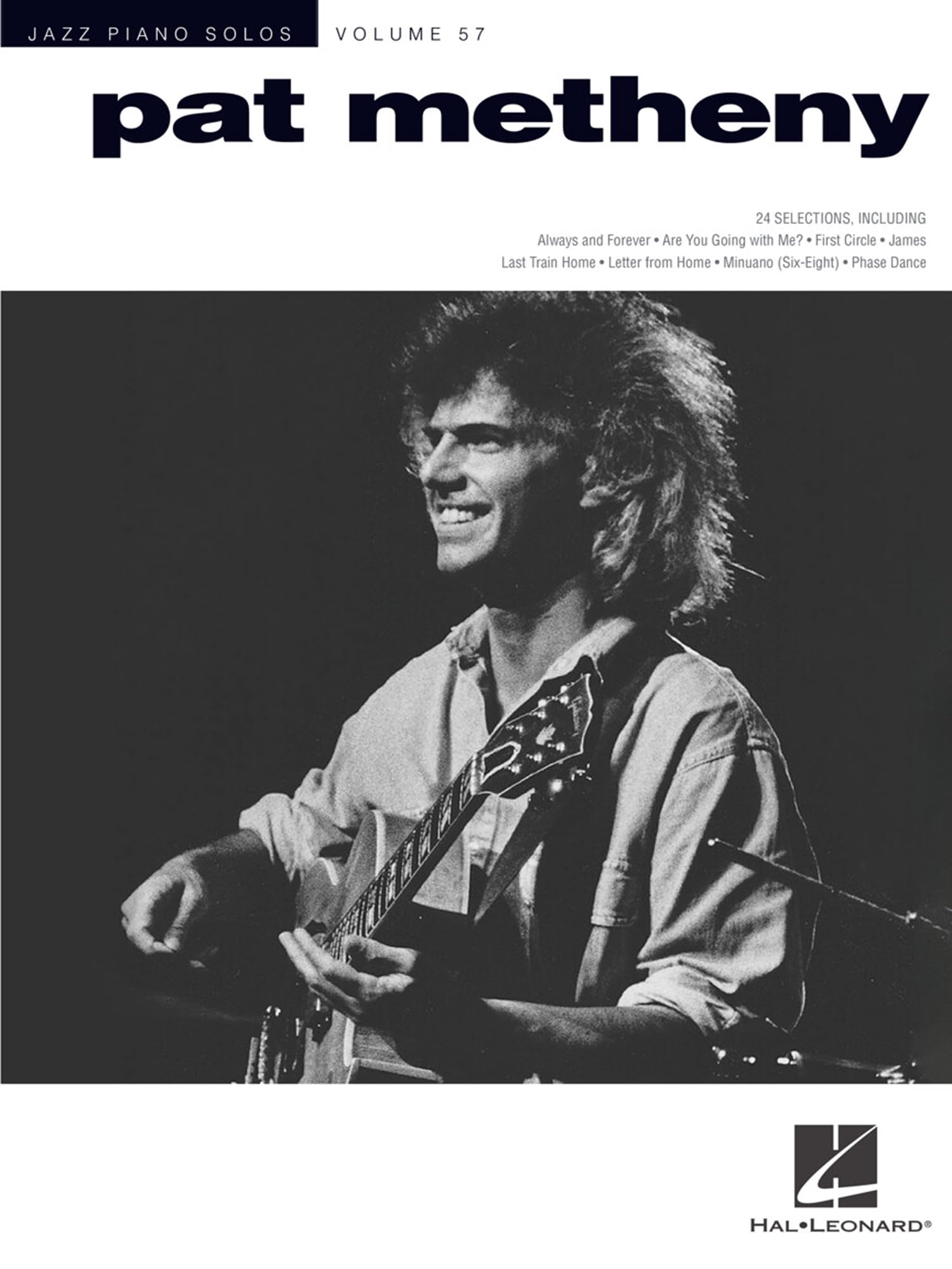 Pat Metheny: Jazz Piano Solos Series Volume 57