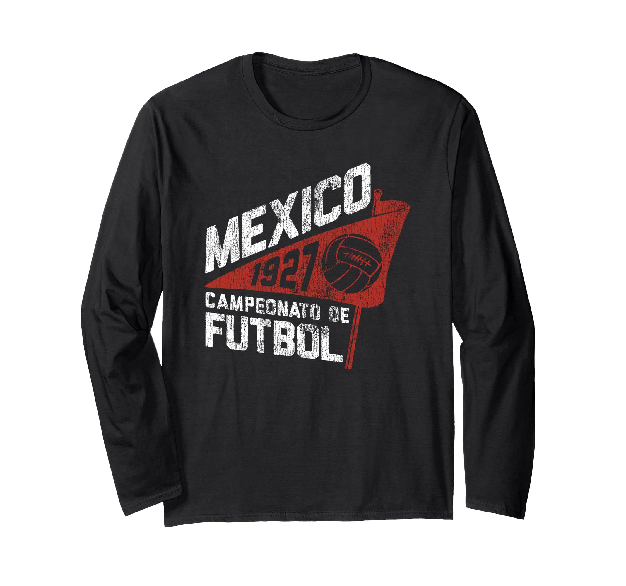 1927 Mexican Campeonato De Futbol Pennant Long Sleeve T-Shirt