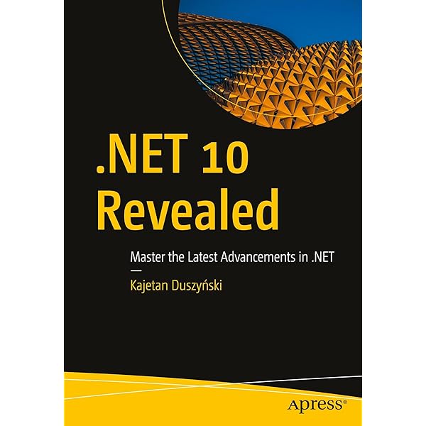 Mastering ASP.NET Core 10: Web Applications Made Easy with the
