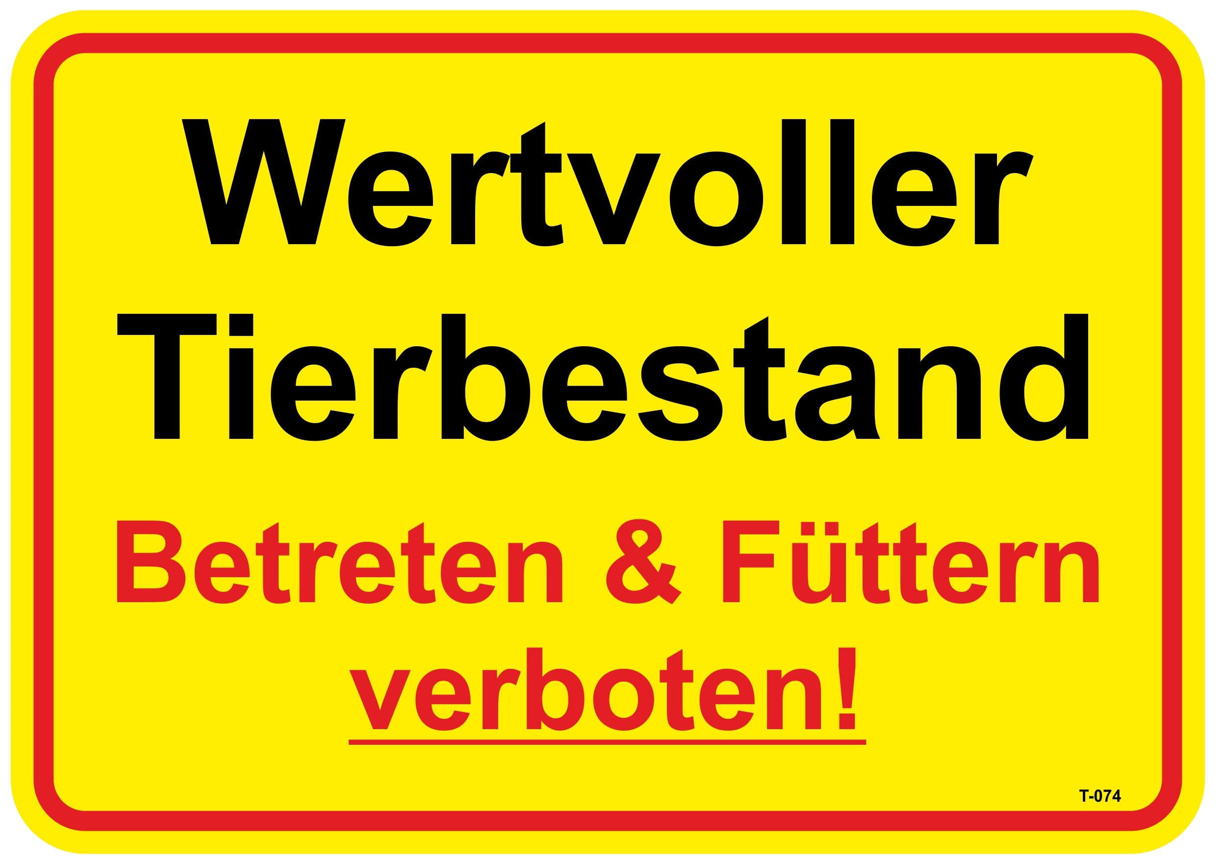 Daged T-074 Valuable Animal Stock "Enter & Feeding" No Sign Safety Sign Sticker 23 x 16 cm