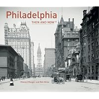 Independence: A Guide to Historic Philadelphia: George W. Boudreau