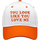 You Look Like You Love Me Hat, Funny Vintage Trucker Hats for Women Men, Trendy Embroidered Snapback Baseball Caps