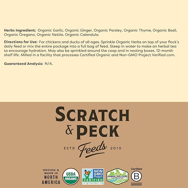 SCRATCH AND PECK FEEDS YOU ARE WHAT YOUR ANIMALS EAT NATURALLY FREE ORGANIC HERBS, LAYER GRIT, FEED FOR CHICKENS DUCKS – NON-GMO PROJECT VERIFIED, SOY CORN