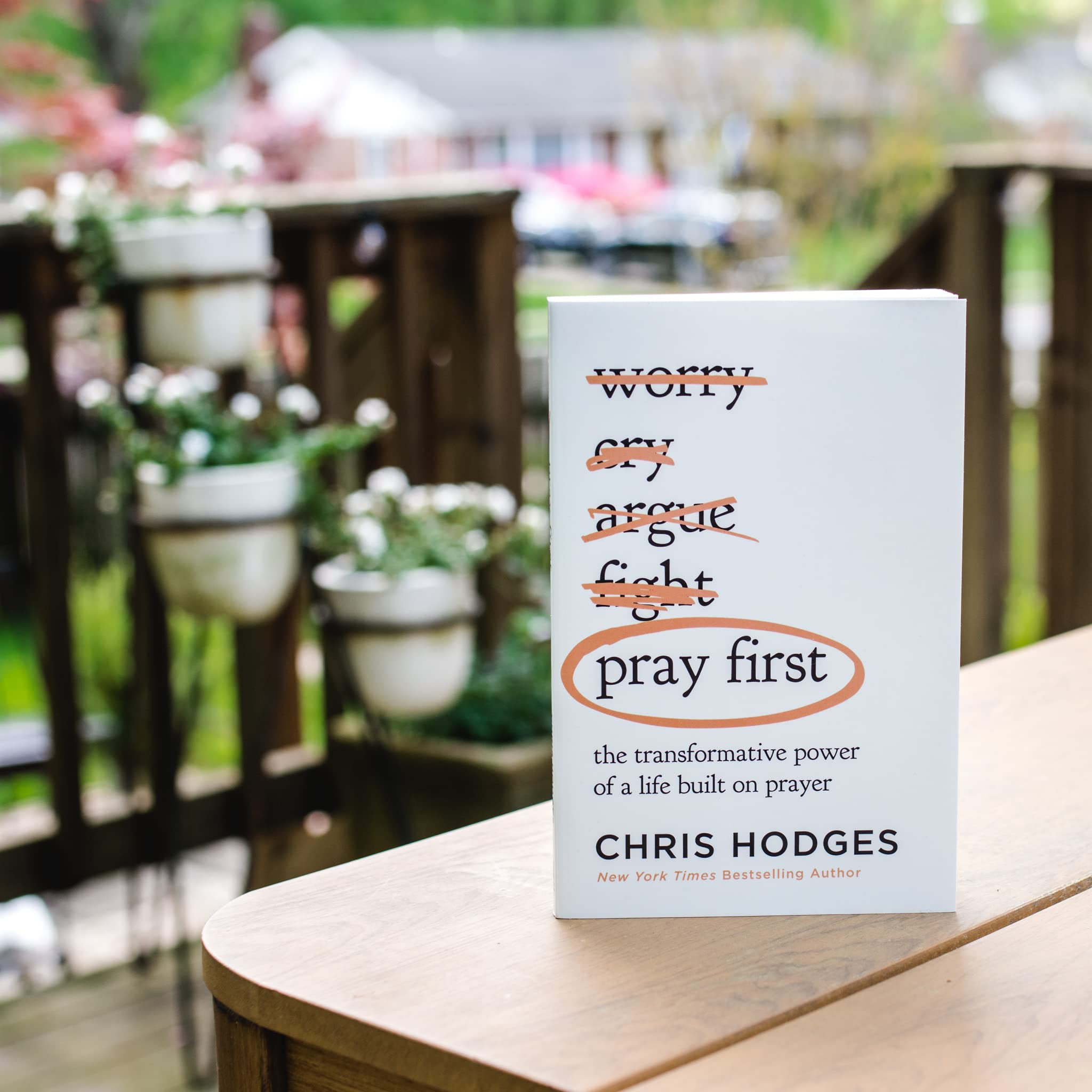 Pray First: The Transformative Power of a Life Built on Prayer Pray First: The Transformative Power of a Life Built on Prayer Paperback Audible Audiobook Kindle Audio CD