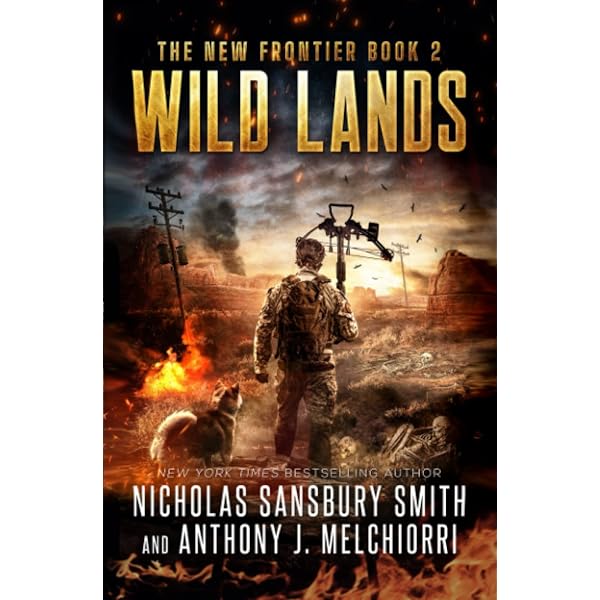 Wild Warriors (New Frontier): Smith, Nicholas Sansbury, Melchiorri