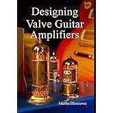 Designing Valve Guitar Amplifiers