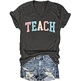 RECUTEWU Teacher Shirts for Women: Teach Print T-Shirts Teaching Gift Tees Inspirational Vneck Shirt Tops