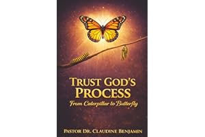 Trust God's Process: From Caterpillar to Butterfly